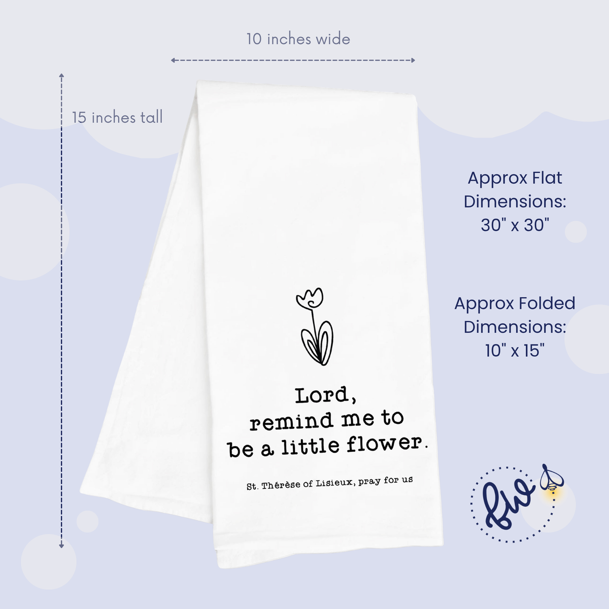 Little Flower Kitchen Towel — St. Thérèse of Lisieux
