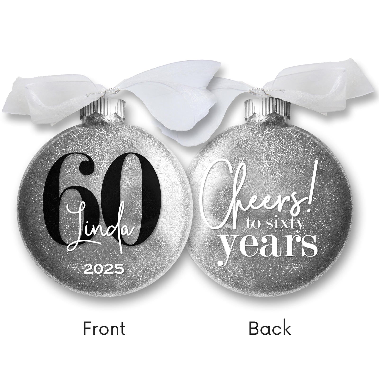 Personalized 60th birthday Christmas ornament in silver glitter