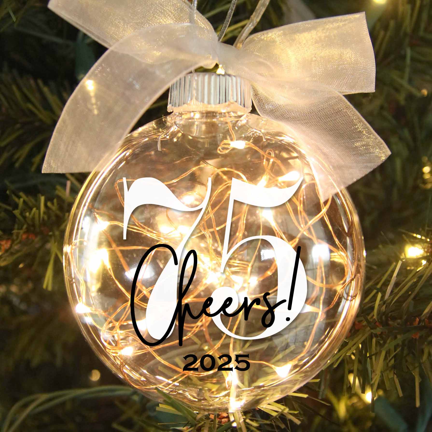 Personalized 75th Birthday Lighted Christmas Ornament - Cheers to Seventy-five Years - Firefly Wishes