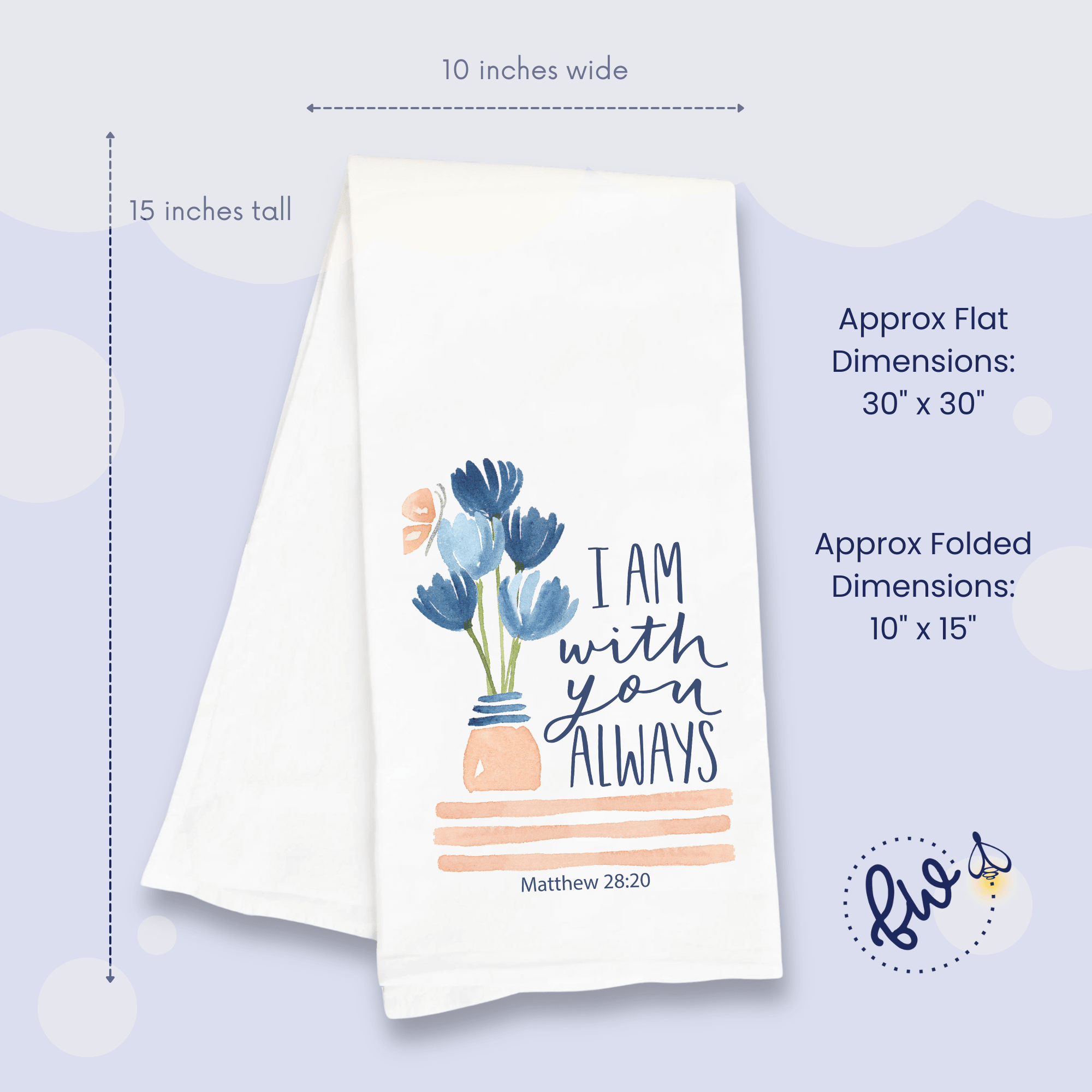 I Am With You Always – Scripture Tea Towel, Christian Home & Kitchen Décor (Matthew 28:20) - Firefly Wishes