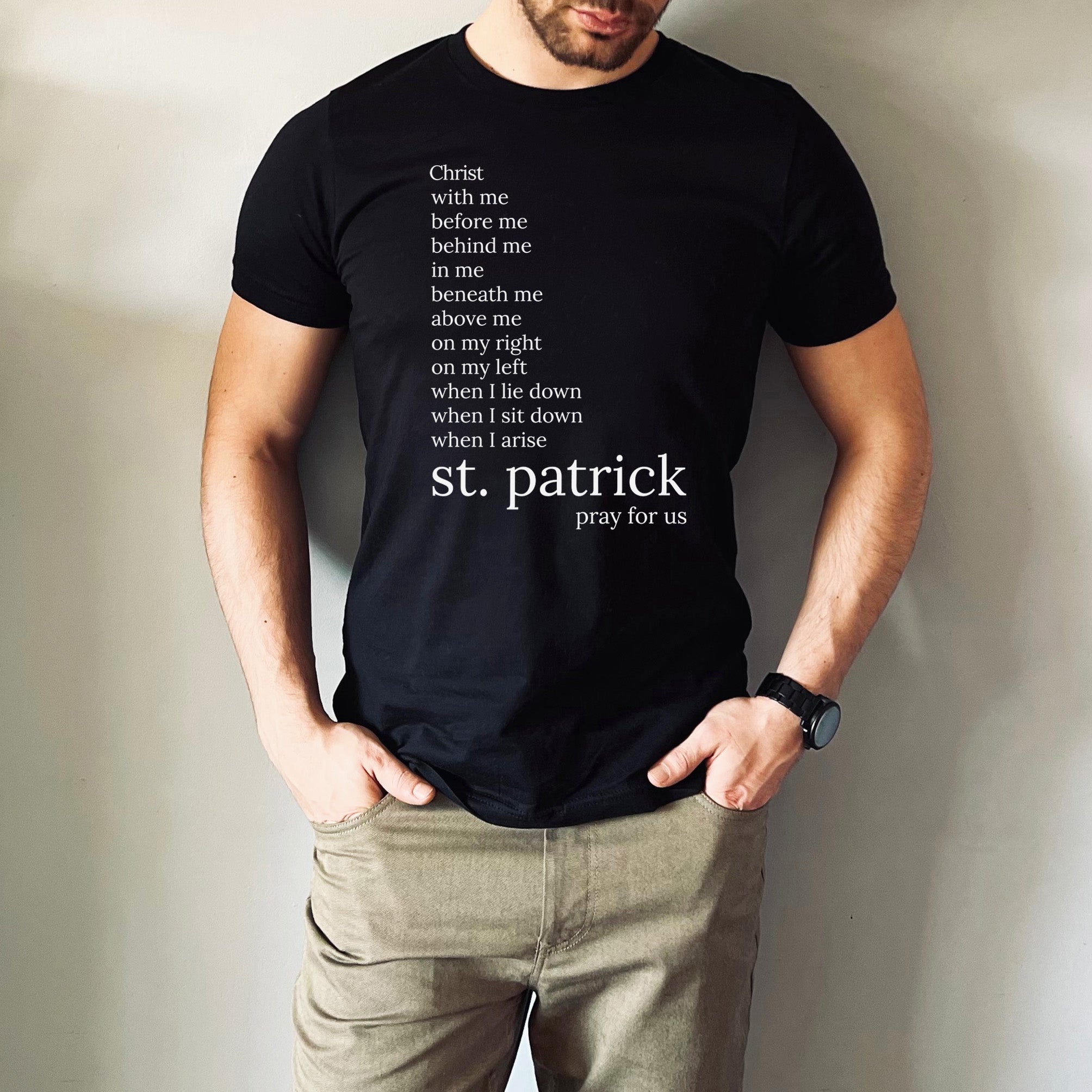 St. Patrick Catholic Saint T-Shirt - Breastplate Prayer