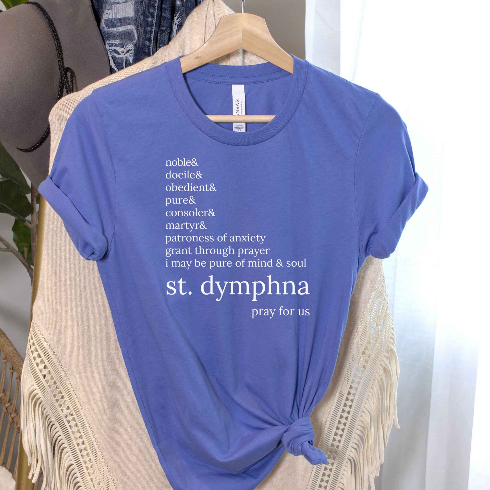 St. Dymphna Catholic Saint T-Shirt - Firefly Wishes