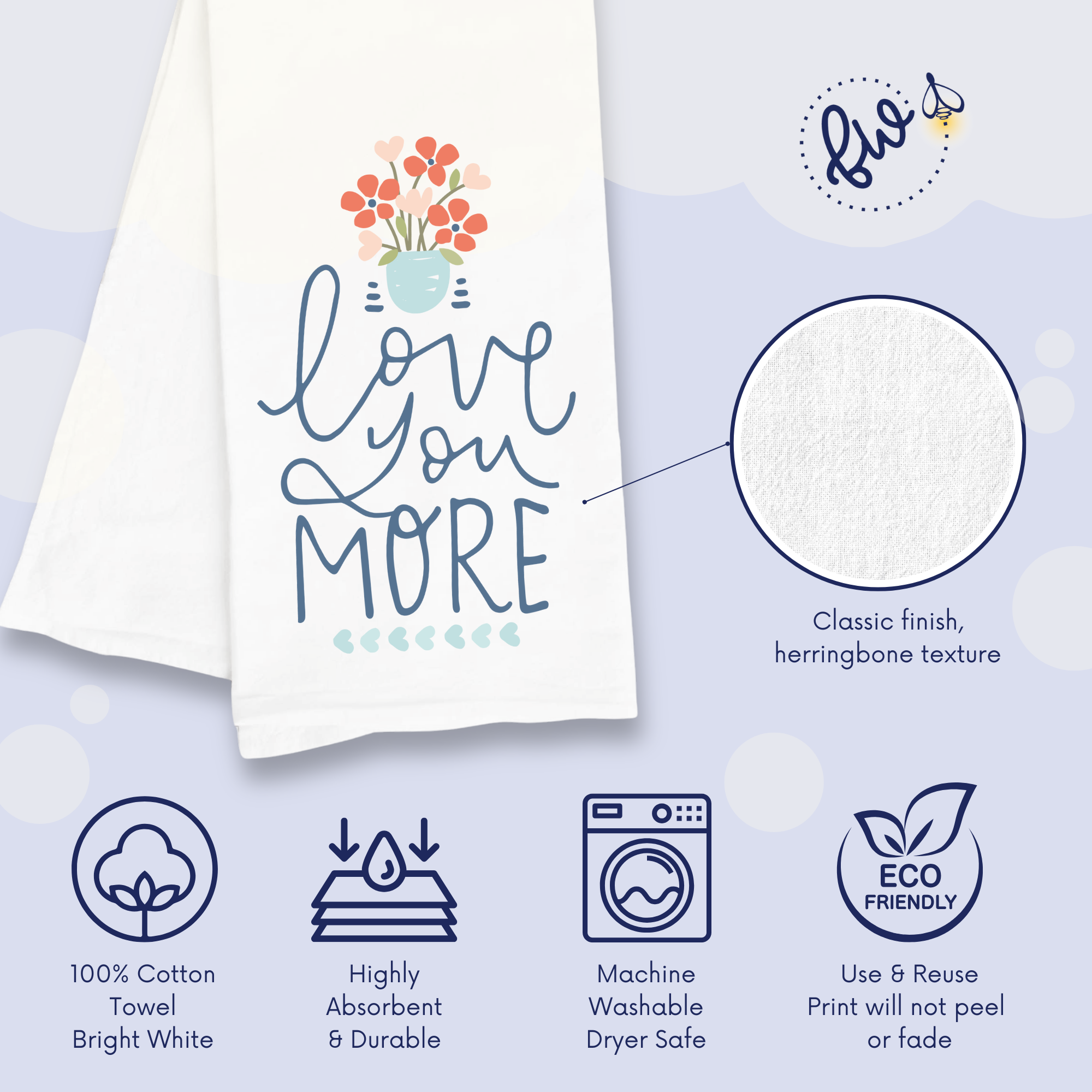 Love You More Kitchen Towel – Mother's Day Gift & Sentimental Decor