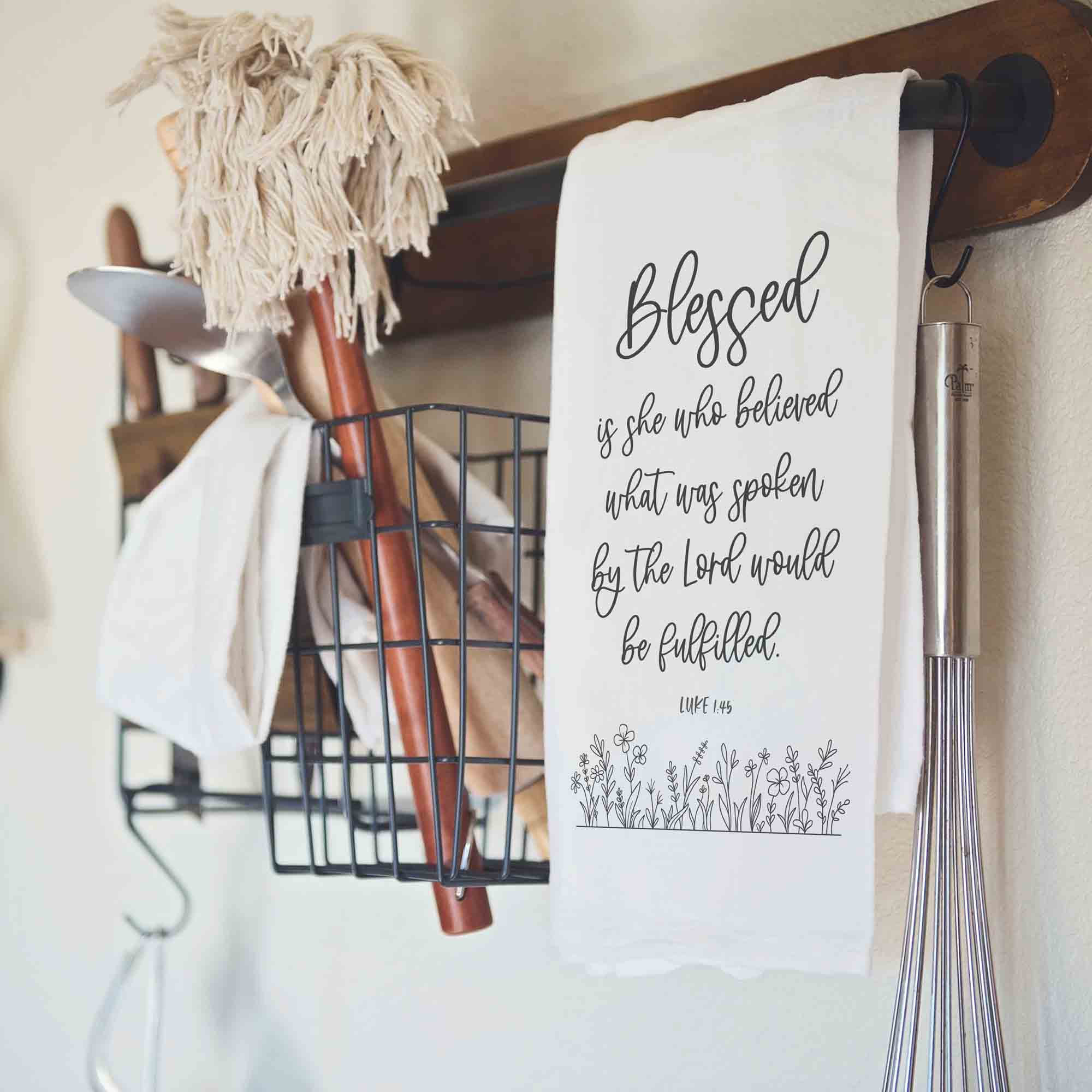 Blessed is She Who Believed Christian Kitchen Towel - Firefly Wishes