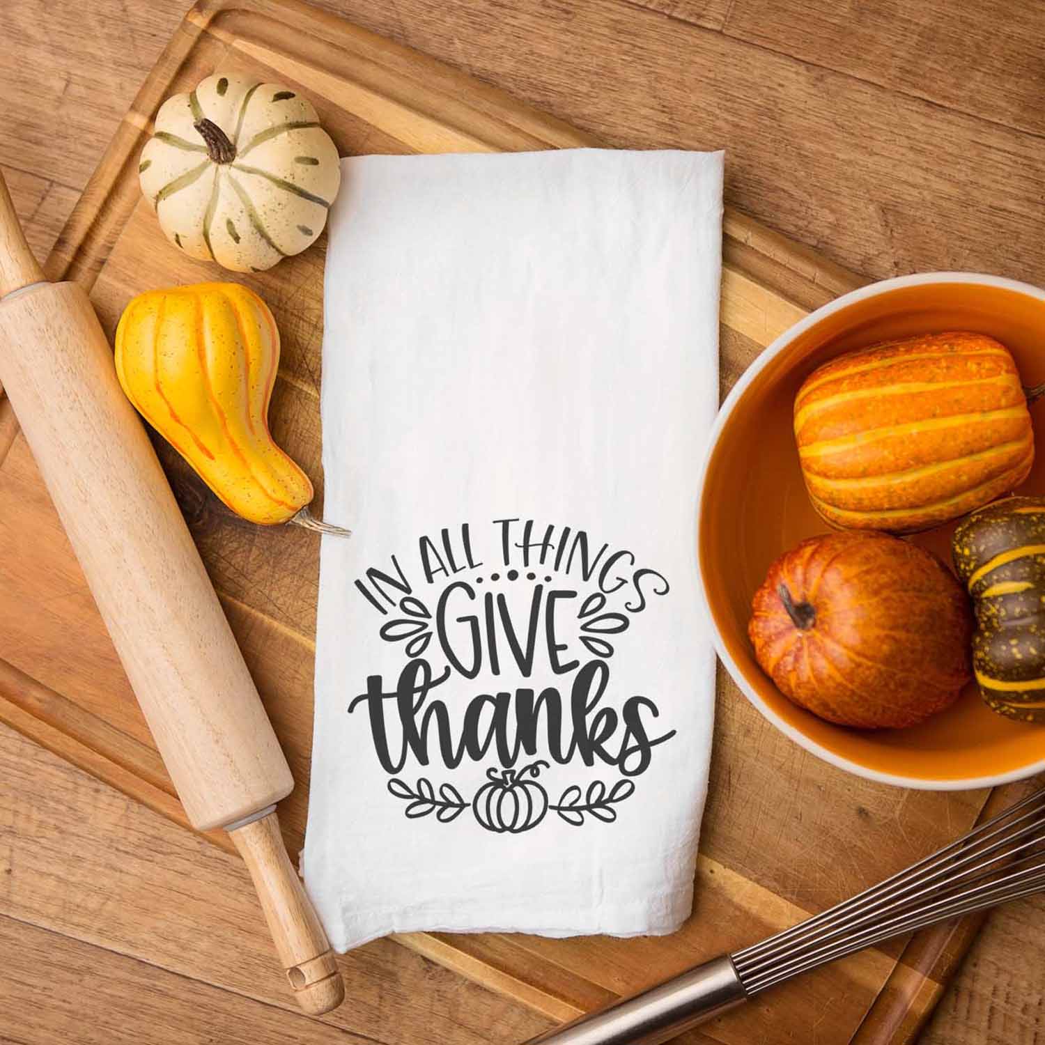 In All Things Give Thanks Thanksgiving Kitchen Towel - Firefly Wishes