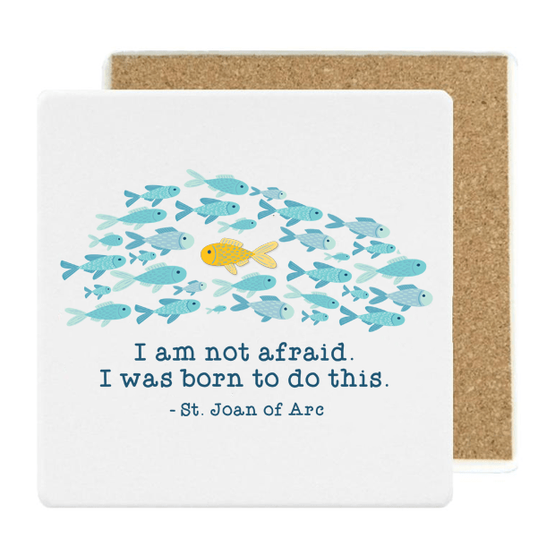 St. Joan of Arc Stone Coaster — I Was Born To Do This - Firefly Wishes