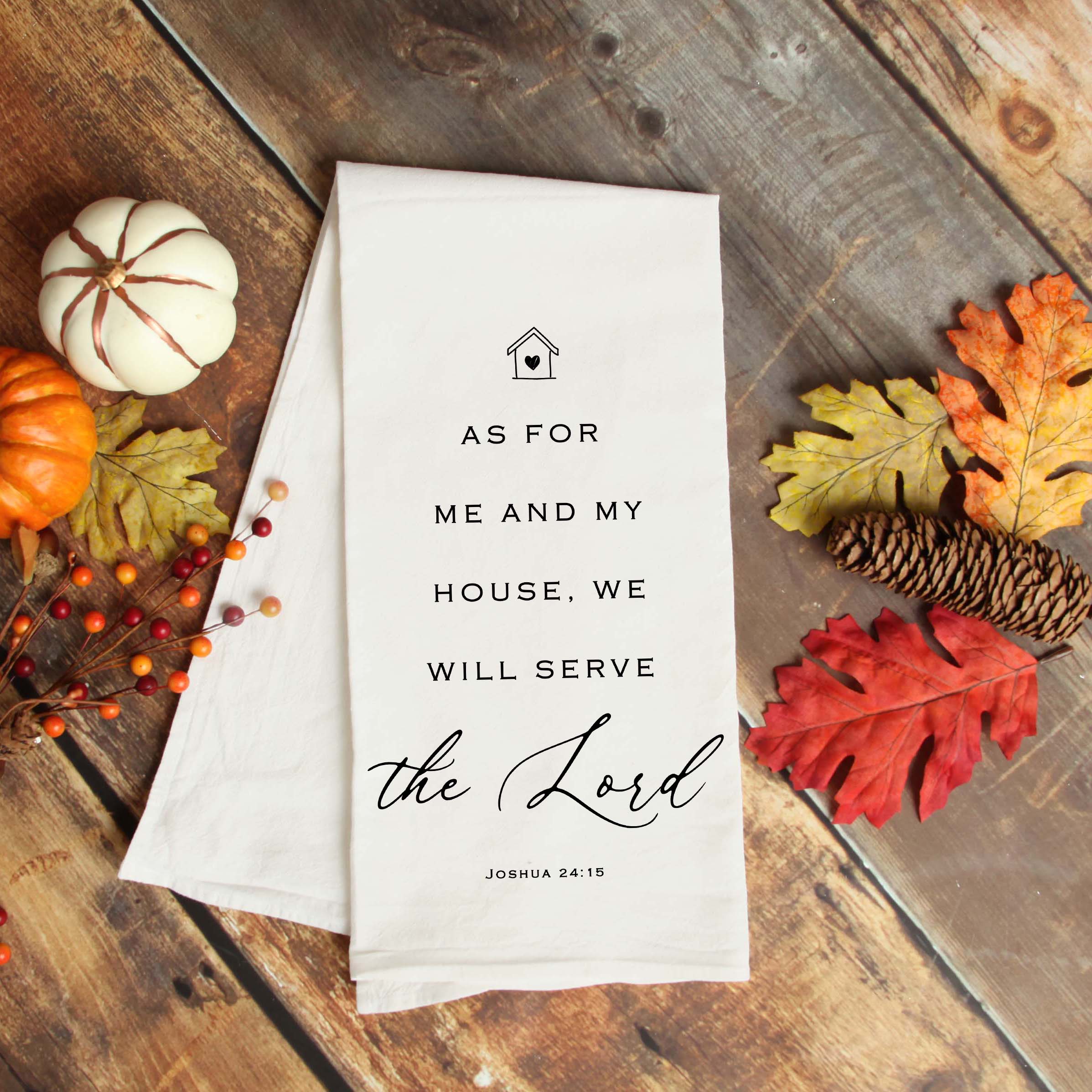 As for Me and My House We Will Serve the Lord Kitchen Towel - Christian Housewarming Gift - Firefly Wishes
