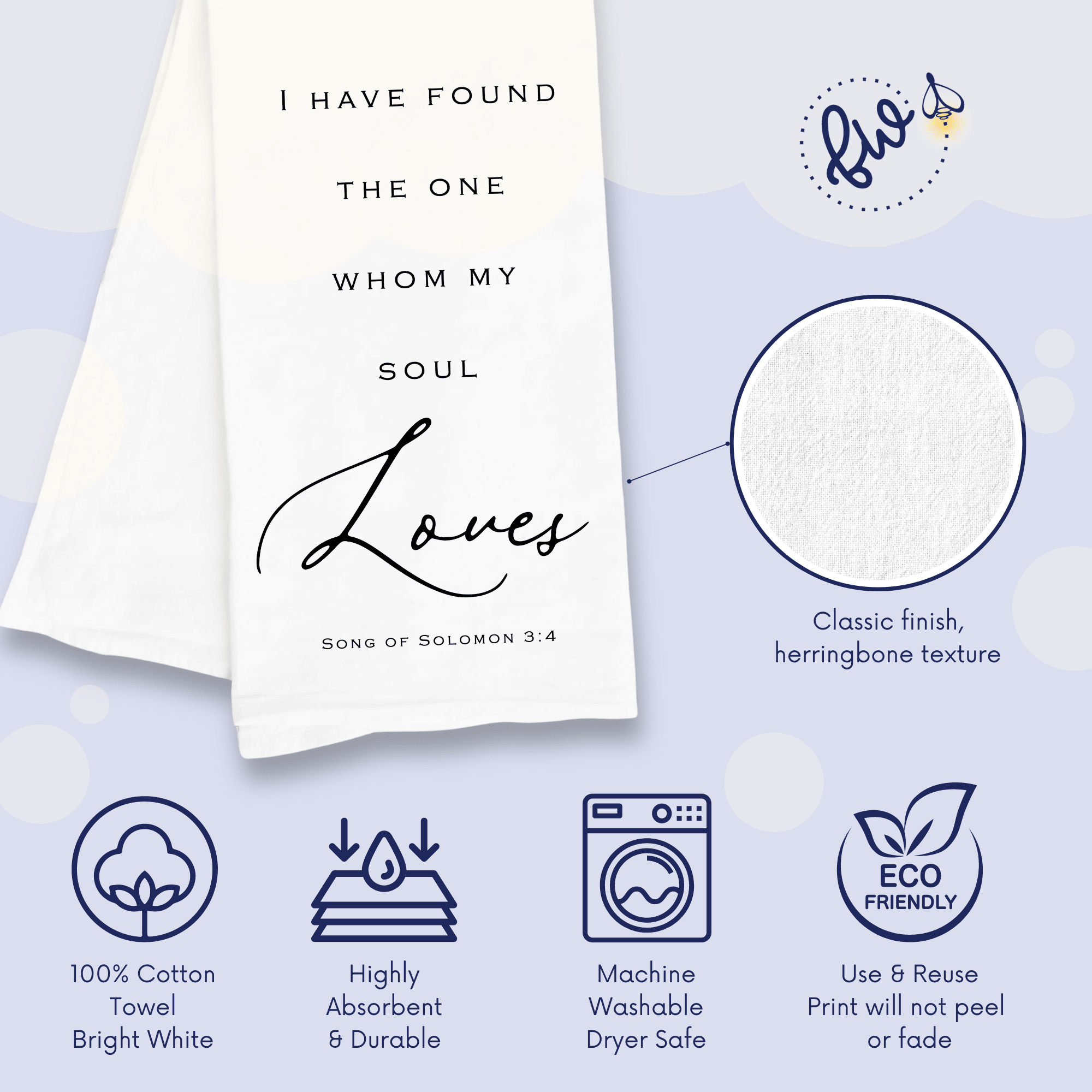 I Have Found the One Whom My Soul Loves Kitchen Towel - Faith-based Bridal Shower Gift - Firefly Wishes