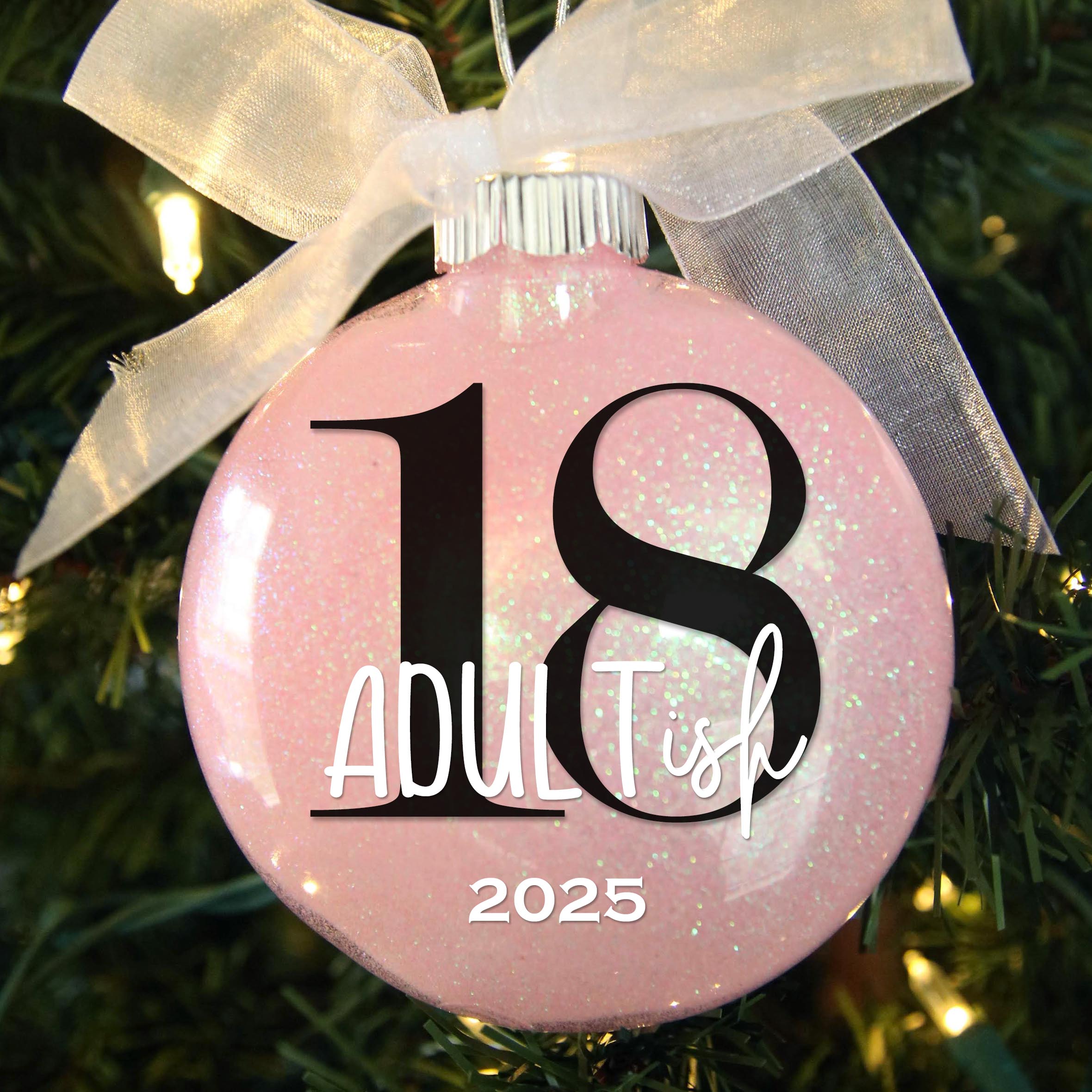 Personalized 18th Adultish Birthday Glitter Christmas Ornament - Custom Name & Year