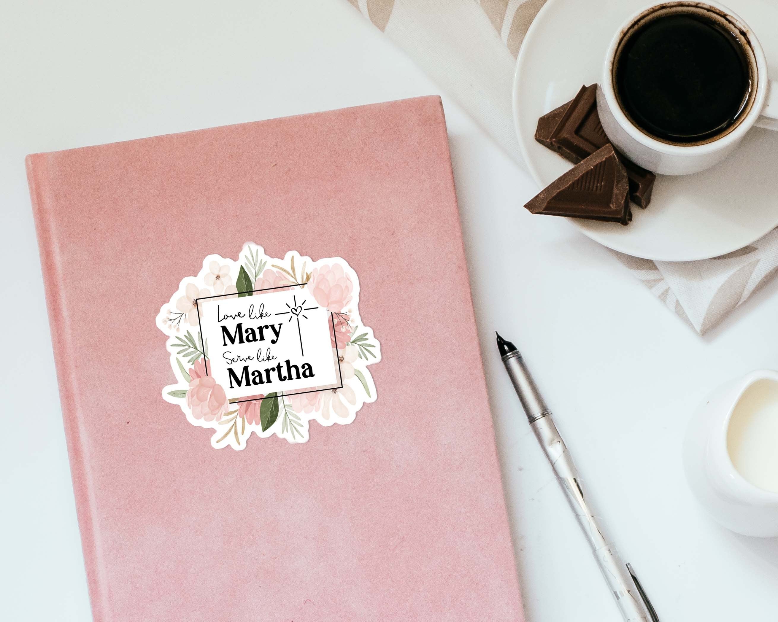 Love Like Mary, Serve Like Martha Sticker - Christian Stickers for Laptop - Catholic Vinyl Waterproof Sticker