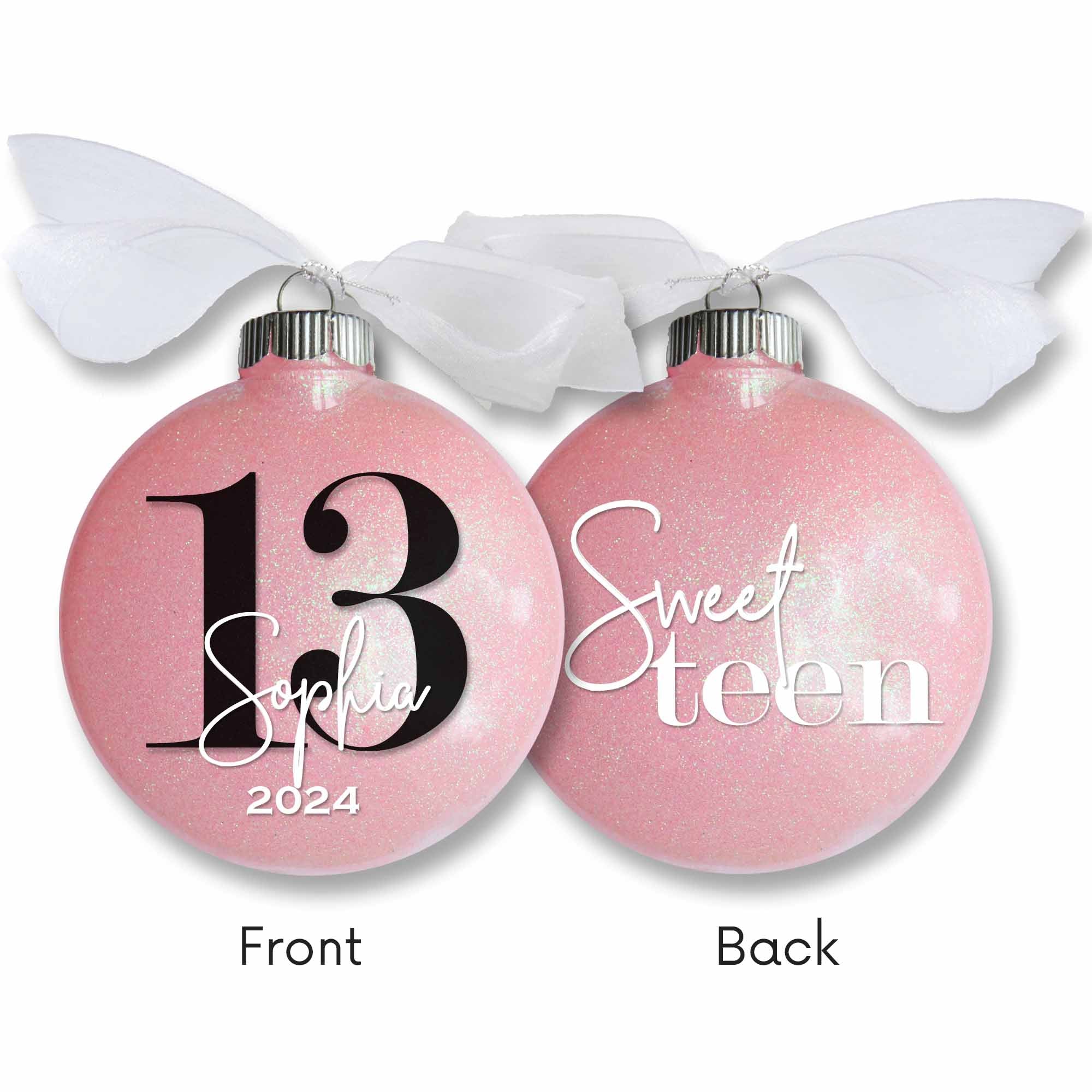 13th Birthday sweet teen light pink glitter Christmas ornament, showing both front and back. Personalized on the front with name and year, and "sweet teen" on the back