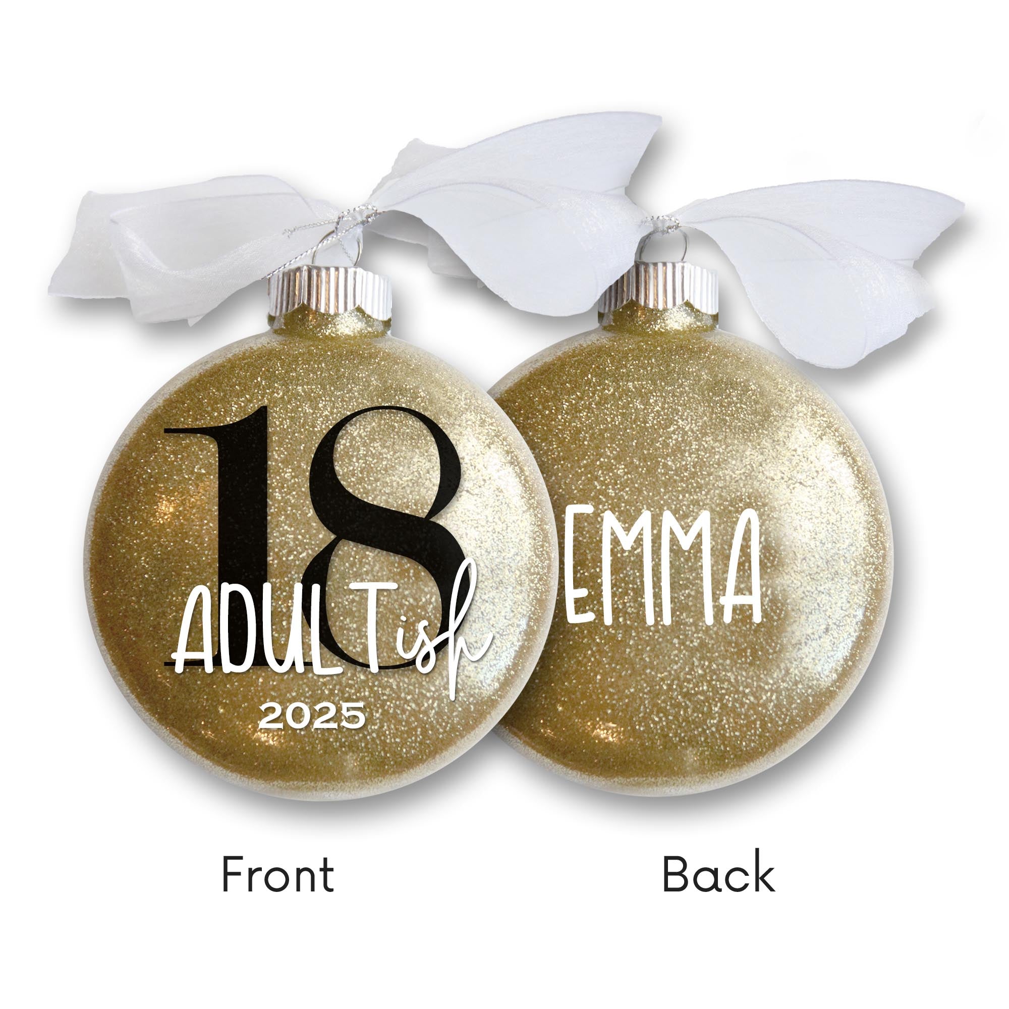 Personalized 18th Adultish Birthday Glitter Christmas Ornament - Custom Name & Year