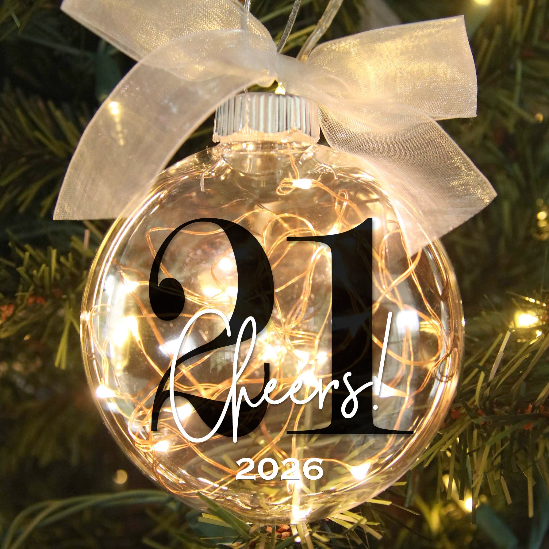 Personalized 21st Birthday Lighted Christmas Ornament - Cheers to 21
