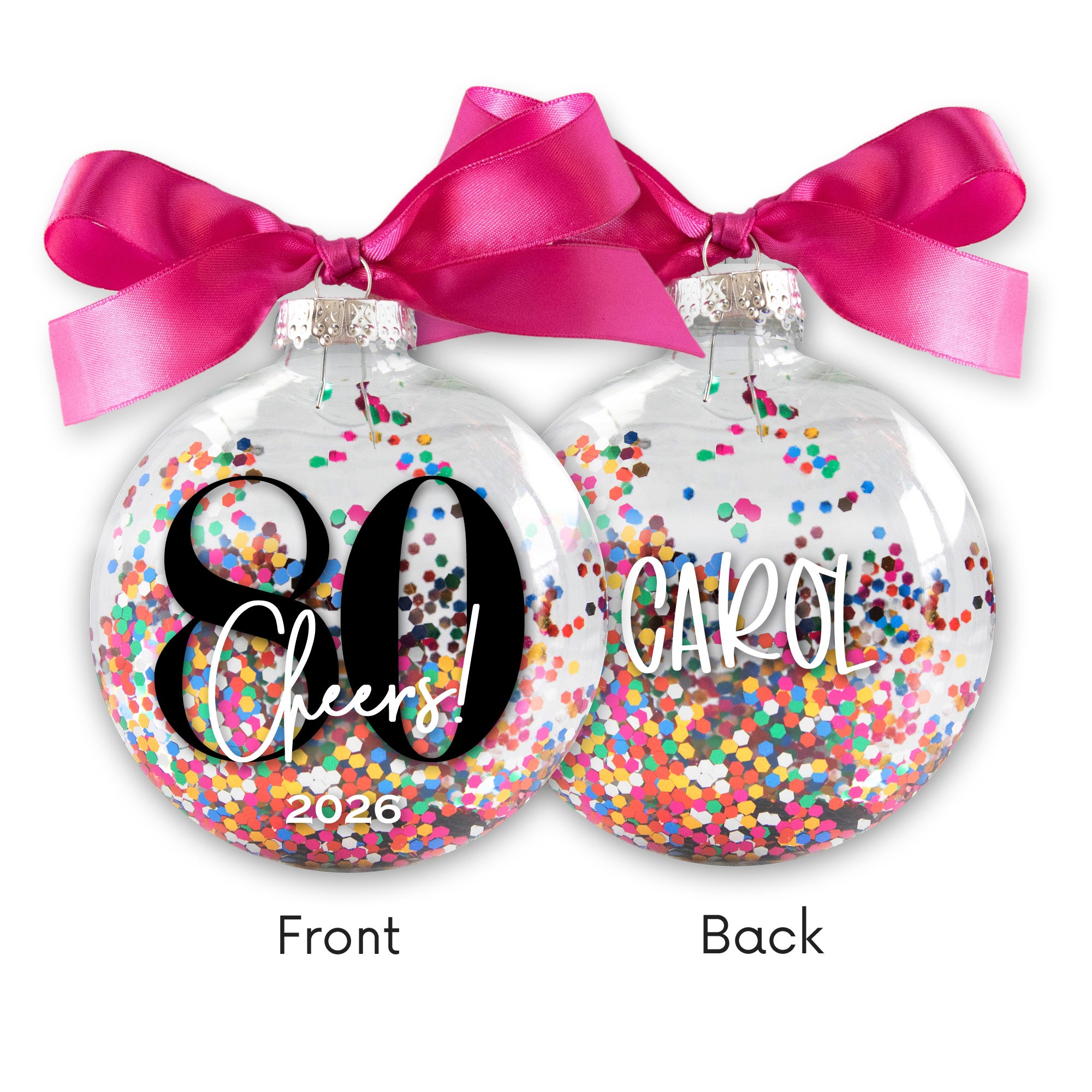 Personalized 80th Birthday Confetti Christmas Ornament - Multi-colored Glitter Confetti Inside
