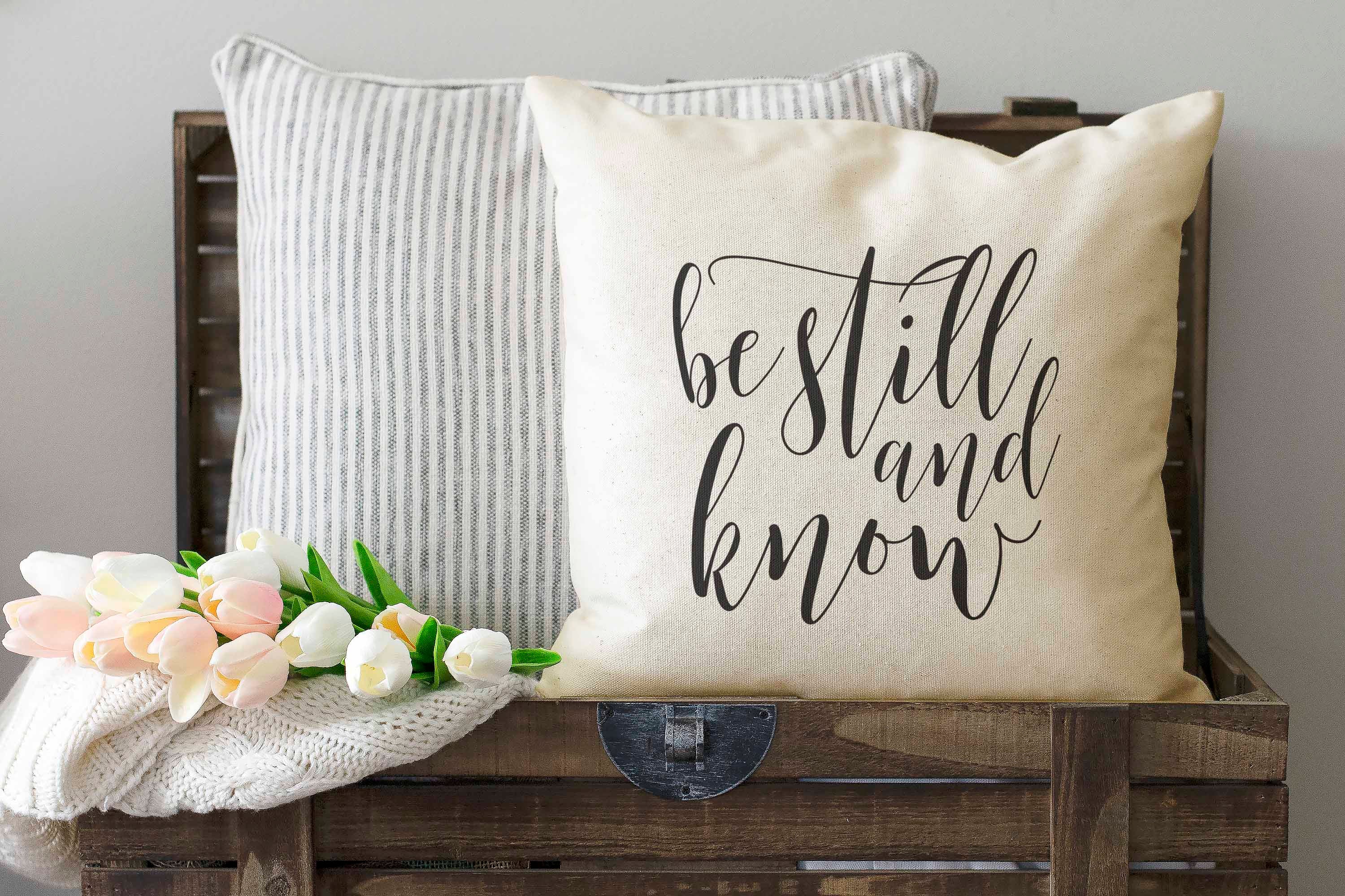 Be Still & Know Pillow Cover