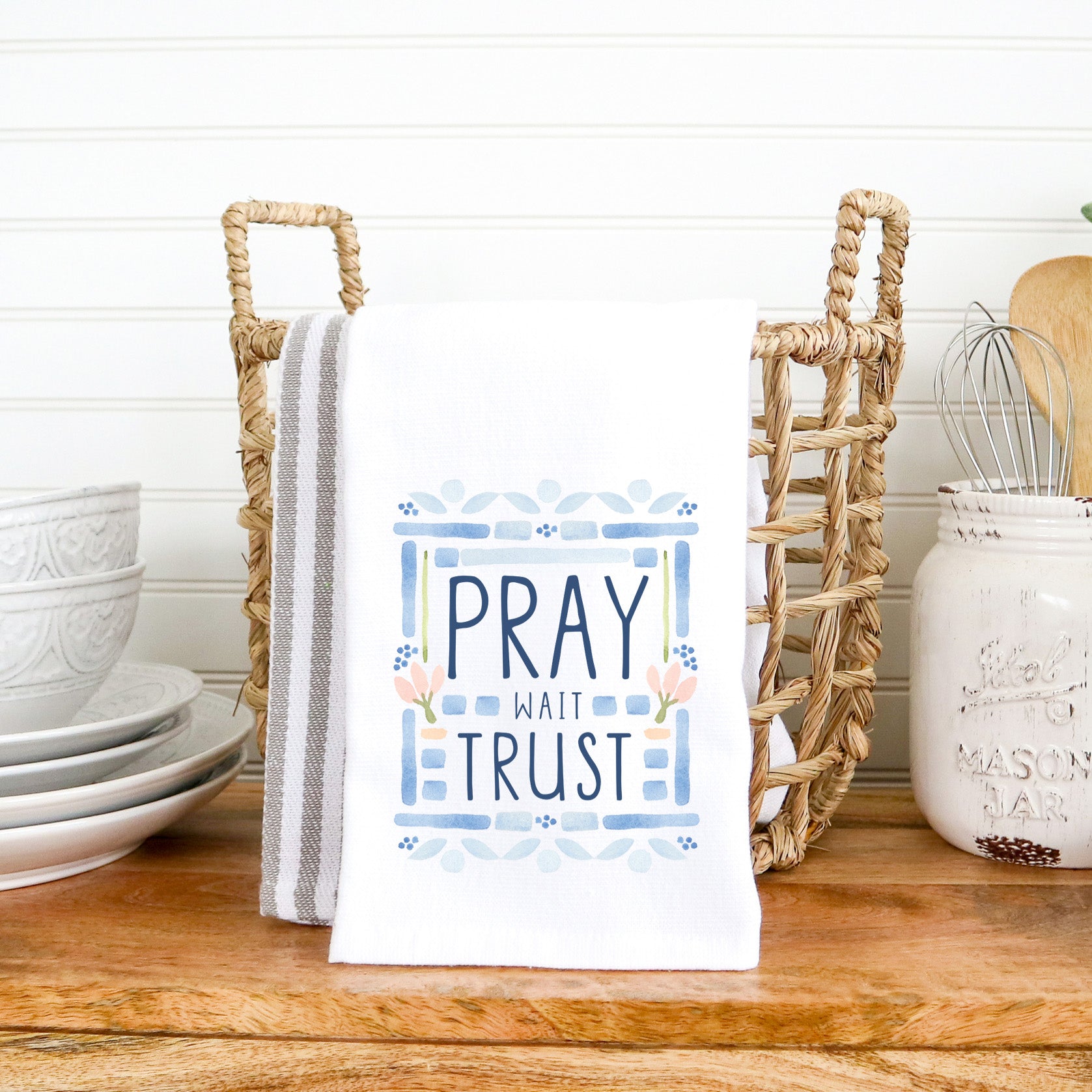 Pray Wait Trust Kitchen Towel â€“ Christian Home Decor & Encouragement Gift