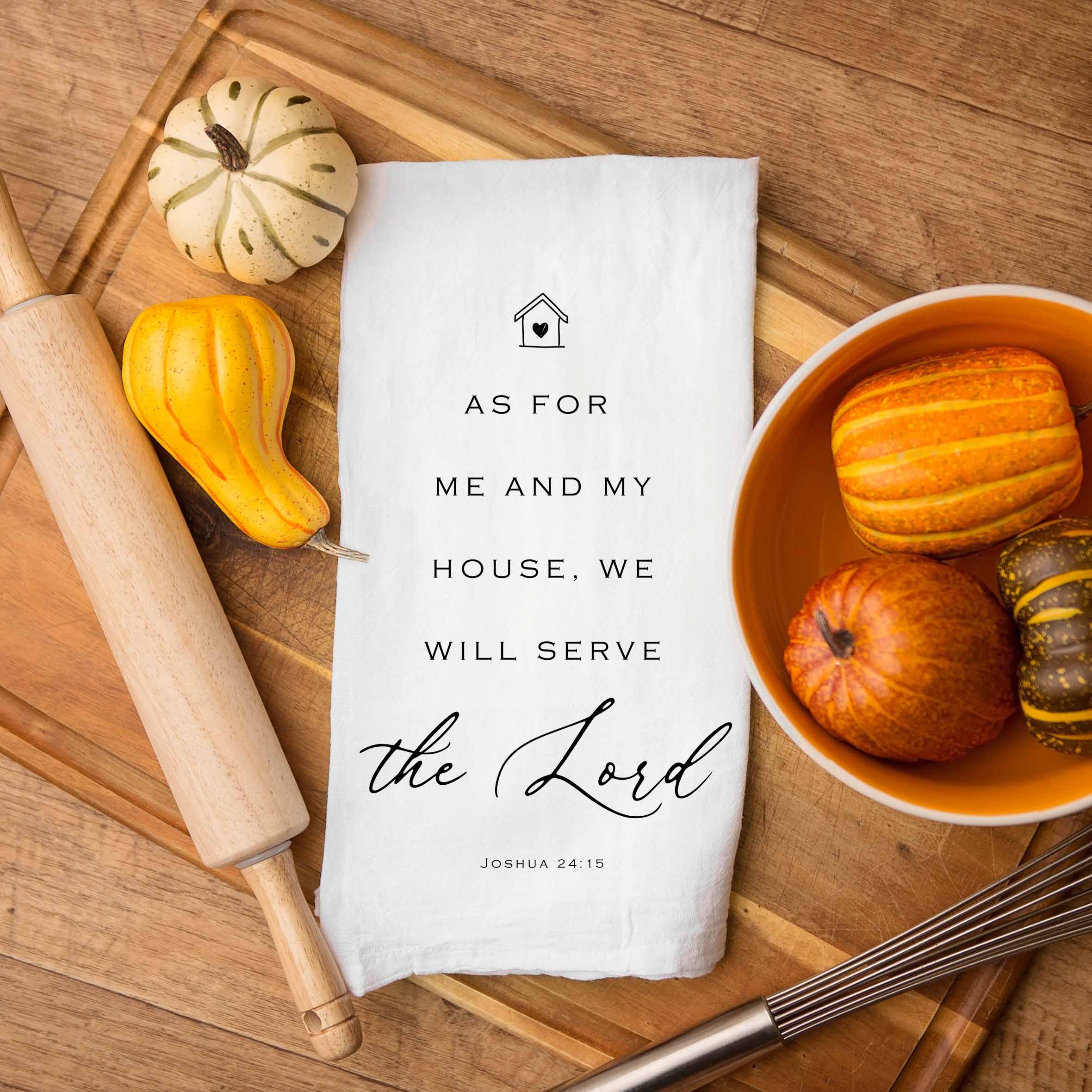 As for Me and My House We Will Serve the Lord Kitchen Towel - Christian Housewarming Gift